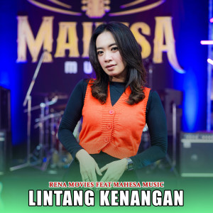 Listen to Lintang Kenangan song with lyrics from Rena Movies