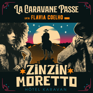 Zinzin Moretto dari La Caravane Passe