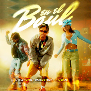 ดาวน์โหลดและฟังเพลง En el Baúl (Explicit) พร้อมเนื้อเพลงจาก Lismar