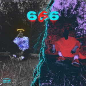 Listen to 666 (Explicit) song with lyrics from Jesse