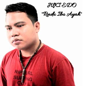收听Juki Edo的Rindu Ibu Ayah歌词歌曲