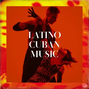 Latin Sound的专辑Latino Cuban Music