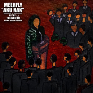 Album Aku Nak oleh MeerFly