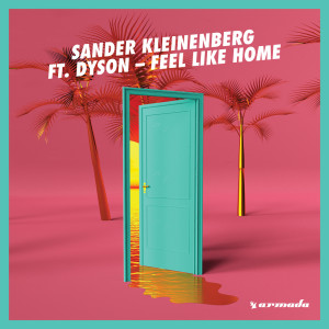 收聽Sander Kleinenberg的Feel Like Home (Extended Mix)歌詞歌曲