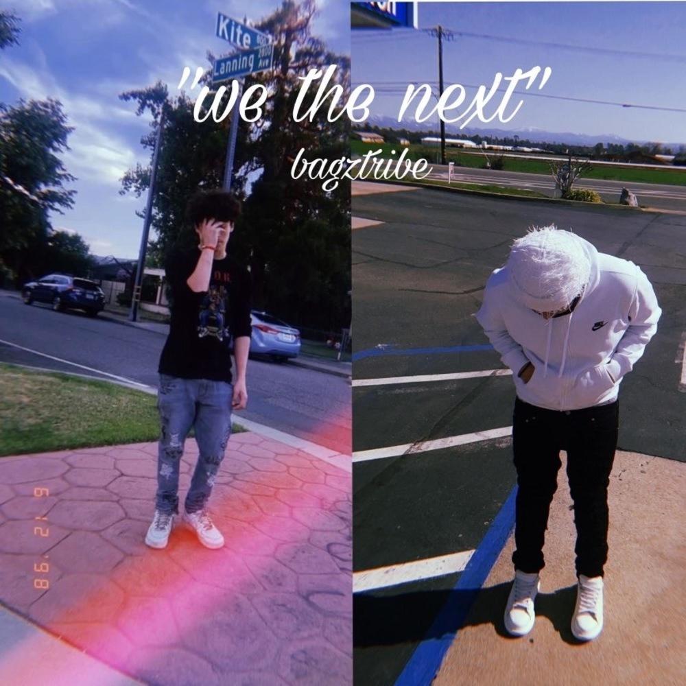 we the next (Explicit)