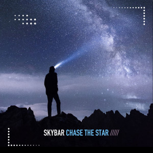 Album Chase the Star oleh Skybar
