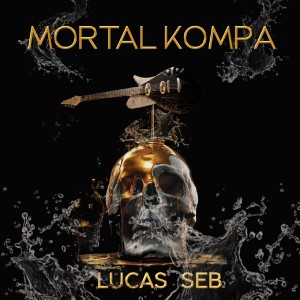 Listen to Mortal kompa (Explicit) song with lyrics from Lucas Seb