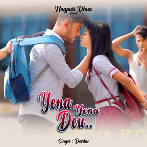 收听Devdas的Yena Yena Deu歌词歌曲
