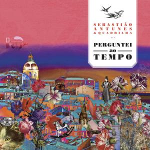 Sebastiao Antunes的專輯Perguntei Ao Tempo