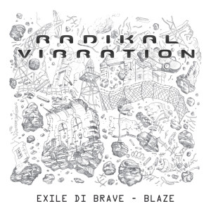 Exile Di Brave的专辑Blaze
