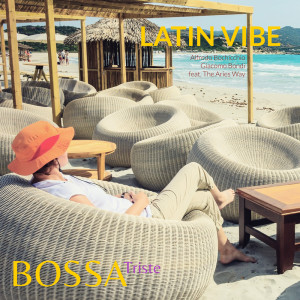 Dengarkan lagu Bossa Triste nyanyian Latin Vibe dengan lirik