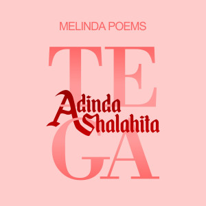 收听Adinda Shalahita的Tega歌词歌曲