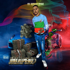 Listen to Jalapeno (Explicit) song with lyrics from Di Ultimate