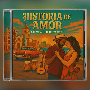 收聽Druber的Historia de Amor (feat. Renesito Avich)歌詞歌曲