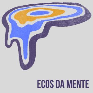 Album Ecos da Mente from Relaxantes Natureza Zona