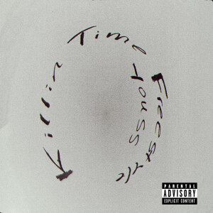 Listen to Killin' time (Freestyle) (Explicit) song with lyrics from Youss