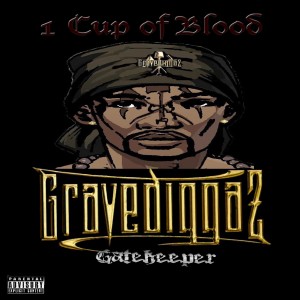 Album 1 Cup of Blood from Gravediggaz