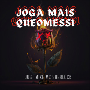 Album Joga Mais Que o Messi (Explicit) from MC Sherlock