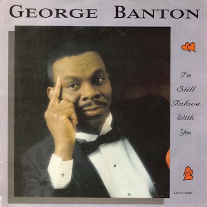 อัลบัม I'm Still in Love with You ศิลปิน George Banton