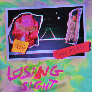 Album Losing Sight (Explicit) from Jake Morse