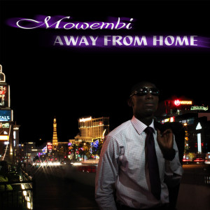 Mowembi的專輯Away from Home