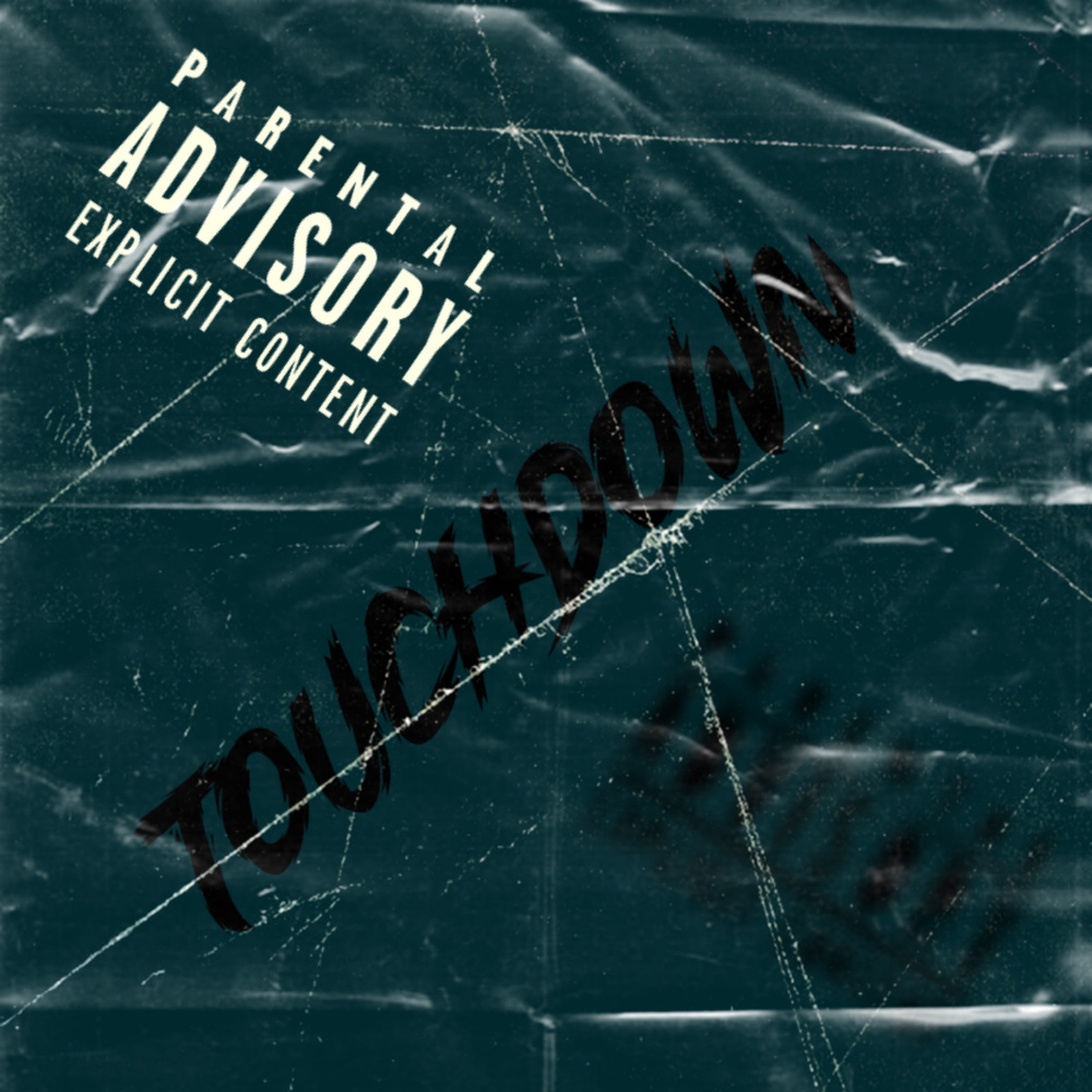Touchdown (Explicit)
