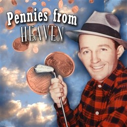 ดาวน์โหลดและฟังเพลง Pennies from Heaven พร้อมเนื้อเพลงจาก Arthur Tracy