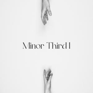 อัลบัม Minor Third I ศิลปิน MINOR THIRD