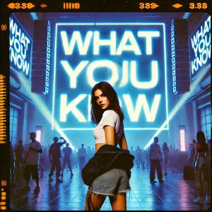 SPEEDY TURTLE的專輯What You Know (Techno Sped Up)