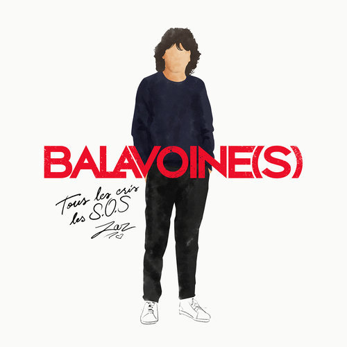 Tous les cris les S.O.S (Balavoine|s)