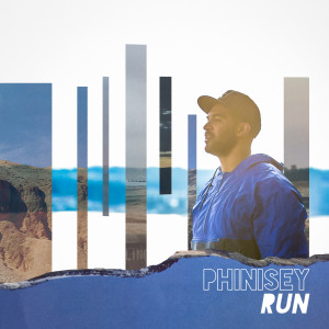 Listen to Run song with lyrics from Phinisey