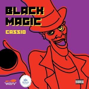 Black Magic (Explicit)