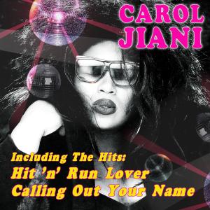 Hit 'n' Run Lover dari Carol Jiani