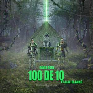 Listen to 100 de 10 song with lyrics from David Rone