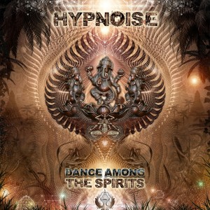 Hypnoise的專輯Dance Among the Spirits