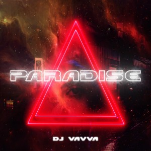 Album Paradise (Radio Edit) oleh DJ Vavva