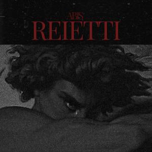 อัลบัม REIETTI (Explicit) ศิลปิน Abis