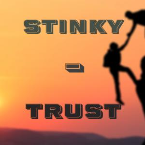 Trust (Explicit) dari Stinky