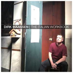 Album The Italian Workbook from Dirk Maassen