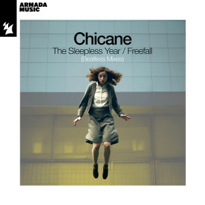 Chicane的專輯The Sleepless Year / Freefall (Beatless Mixes)