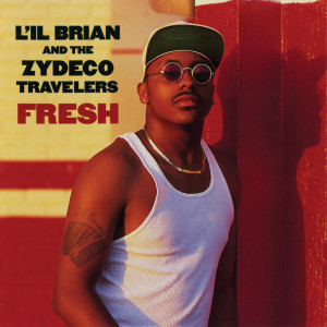 ดาวน์โหลดและฟังเพลง Rockin' In The '90s พร้อมเนื้อเพลงจาก L'il Brian & The Zydeco Travelers
