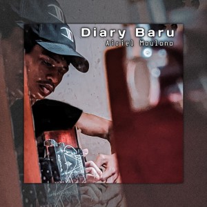 Album Diary Baru from Airiel Maulana