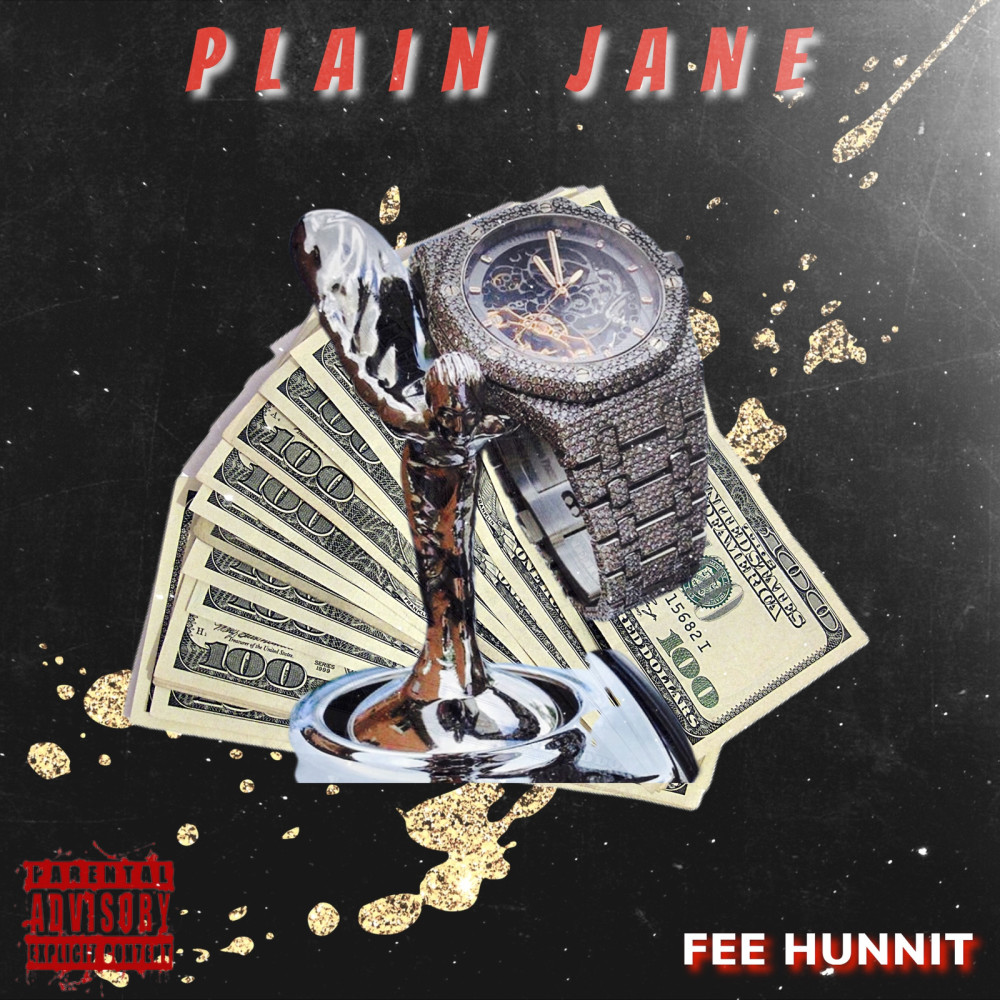 Plain Jane (Explicit)