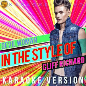 收聽Ameritz Karaoke World的Devil Woman (In the Style of Cliff Richard) [Karaoke Version] (Karaoke Version)歌詞歌曲