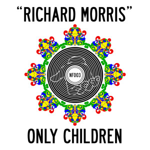 收听Only Children的Richard Morris歌词歌曲