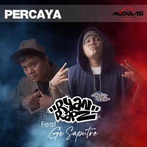 收聽Ryan Rapz的PERCAYA (Single)歌詞歌曲