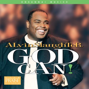 God Can! dari Alvin Slaughter
