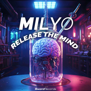收聽Milyo的Release The Mind歌詞歌曲