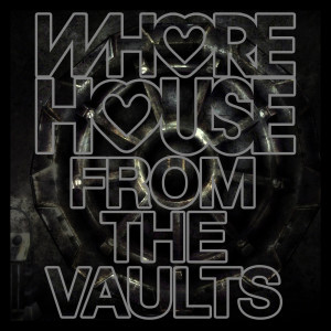 Album Whore House From The Vaults from Various