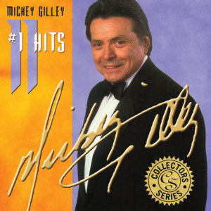 อัลบัม 11 #1 Hits ศิลปิน Mickey Gilley